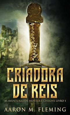 Criadora De Reis - Fleming, Aaron M.