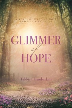 Glimmer of Hope - Chamberlain, Tabbie