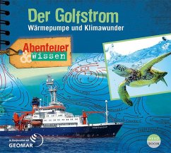 Abenteuer & Wissen: Der Golfstrom - Hempel, Berit