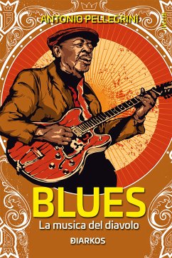 Blues (eBook, ePUB) - Pellegrini, Antonio