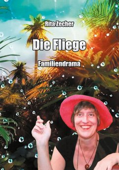 Die Fliege (eBook, ePUB) - Zecher, Rita