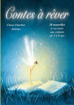 Contes à rêver (eBook, ePUB) - Anielys; Charlier, Clara