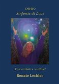 ORBS: Sinfonie di Luce (eBook, PDF)