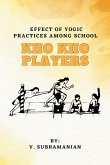 Effect Of Yogic Practices Among School Kho Kho Players
