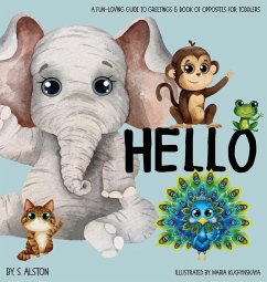 Hello, A Fun-loving Guide to Greetings - Alston, S.