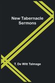 New Tabernacle Sermons