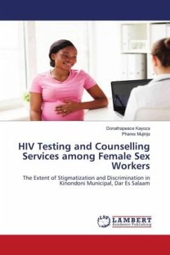 HIV Testing and Counselling Services among Female Sex Workers - Kayoza, Donathapeace;Mujinja, Phares