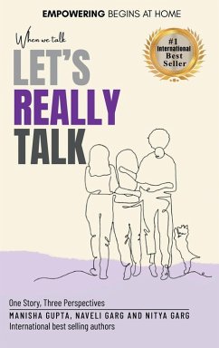 When We Talk, Let's Really Talk - Gupta, Manisha; Garg, Naveli; Garg, Nitya