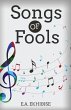 Songs of Fools - Bild 1
