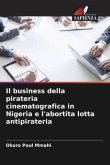 Il business della pirateria cinematografica in Nigeria e l'abortita lotta antipirateria