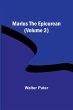 Marius the Epicurean (Volume 2) - Bild 1