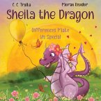 Sheila the Dragon: Differences Make Us Special