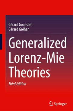 Generalized Lorenz-Mie Theories - Gouesbet, Gérard;Gréhan, Gérard