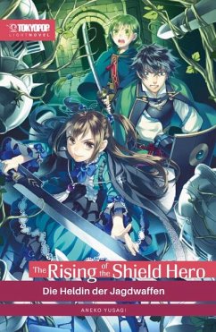 The Rising of the Shield Hero Light Novel 08 - Aneko, Yusagi