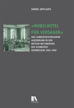 «Nobelhotel für Versager» - Deplazes, Daniel