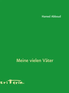 Meine vielen Väter - Abboud, Hamed