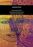 LeonardoDa Vinci a psychosexual study of an infantile reminescence (eBook, ePUB)