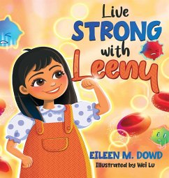 Live Strong with Leeny - Dowd, Eileen