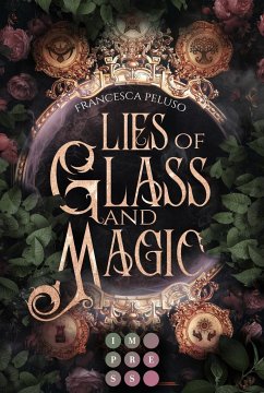 Lies of Glass and Magic - Peluso , Francesca