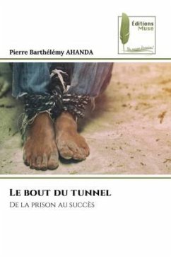 Le bout du tunnel - AHANDA, Pierre Barthélémy