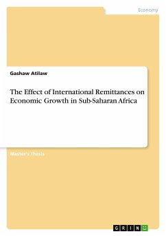 The Effect of International Remittances on Economic Growth in Sub-Saharan Africa