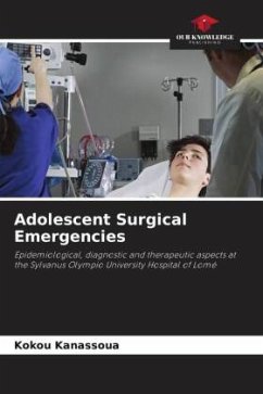 Adolescent Surgical Emergencies - Kanassoua, Kokou