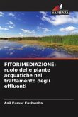 FITORIMEDIAZIONE: ruolo delle piante acquatiche nel trattamento degli effluenti