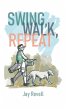 Swing, Walk, Repeat - Bild 1