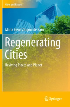 Regenerating Cities - Zingoni de Baro, Maria Elena