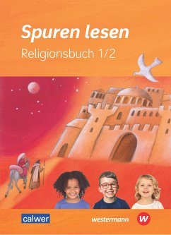 Spuren lesen 1/2 - Ausgabe 2023 für die Grundschule - Altmann, Carolin M.;Altrock, Ulrike von;Burkhardt, Hans;Freudenberger-Lötz, Petra