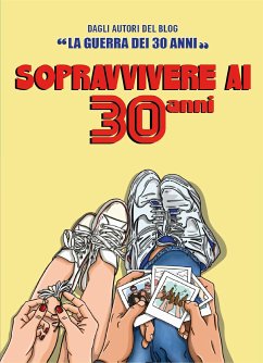 Sopravvivere ai 30 Anni (eBook, ePUB) - Guerra dei 30 Anni, La
