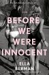 Before We Were Innocent - Bild 1