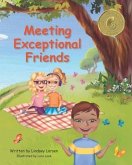 Meeting Exceptional Friends