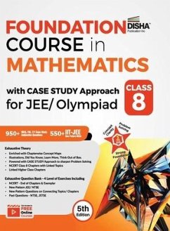 Foundation Course in Mathematics with Case Study Approach for JEE/ Olympiad Class 8 - 5th Edition - Disha Experts