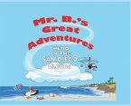 Mr. B's Great Adventures
