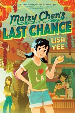 Maizy Chen's Last Chance - Yee, Lisa