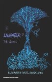 The Laughter in the Woods