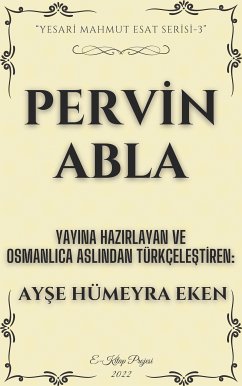 Pervin Abla (eBook, ePUB) - Eken, Ayşe Hümeyra