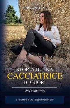 Storia di una cacciatrice di cuori (eBook, ePUB) - Muscari, Simona