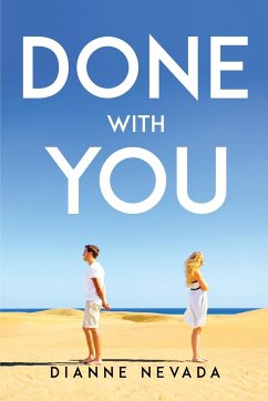 Done with You - Dianne Nevada