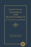 Strengthening Integrity and Accountability in Church Leadership