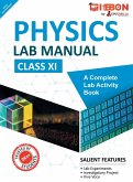 Physics Lab Manual Class XI   According to the latest CBSE syllabus and other State Boards following the CBSE curriculum