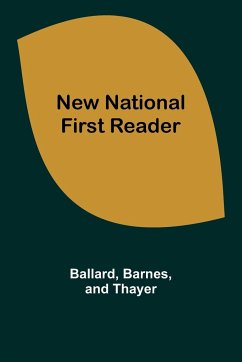 New National First Reader - Ballard
