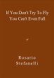 If You Don't Try To Fly You Can't Even... - Bild 1