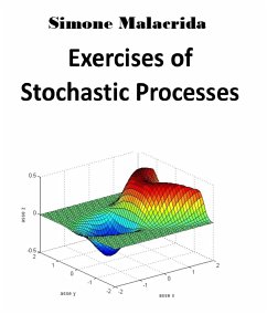 Exercises of Stochastic Processes (eBook, ePUB) - Malacrida, Simone