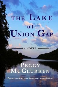 The Lake at Union Gap - McClurken, Peggy