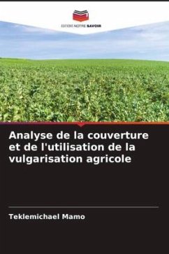 Analyse de la couverture et de l'utilisation de la vulgarisation agricole - Mamo, Teklemichael