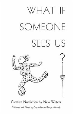 What If Someone Sees Us - Maharajh, Divya; Allen, Guy