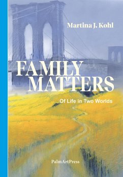 Family Matters - Kohl, Martina J.