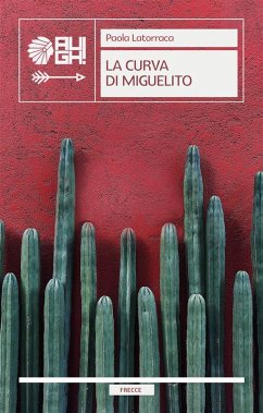 Cover La curva di Miguelito (eBook, ePUB)